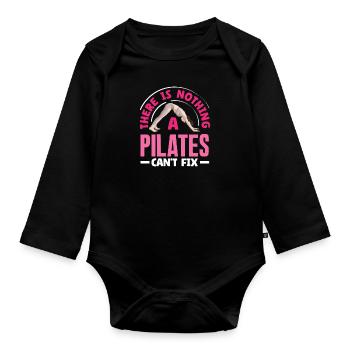 There's nothing Pilates can't fix - Organic Longsleeve Baby Bodysuit - black - Front