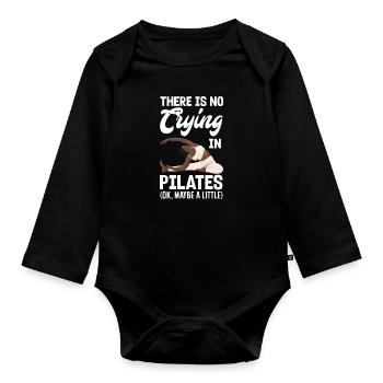 No crying during Pilates - Organic Longsleeve Baby Bodysuit - black - Front