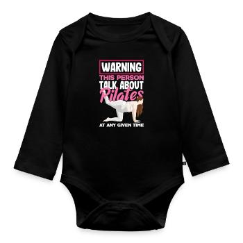 Attention: This person is talking about Pilates - Organic Longsleeve Baby Bodysuit - black - Front