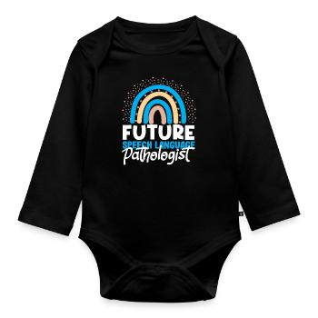 Future Speech Therapist Rainbow - Organic Longsleeve Baby Bodysuit - black - Front