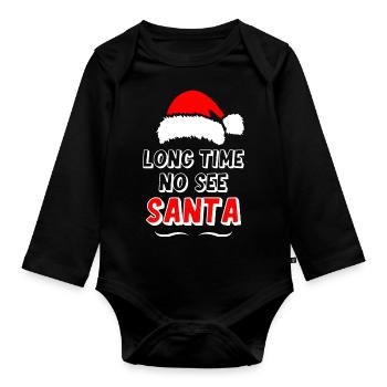 Long Time No See Santa - Organic Longsleeve Baby Bodysuit - black - Front