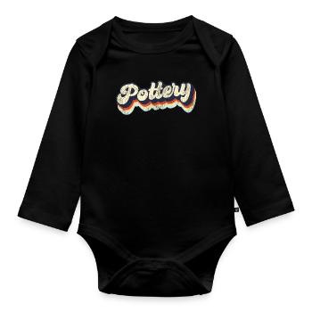 Pottery Ceramics Artist Retro - Organic Longsleeve Baby Bodysuit - black - Front