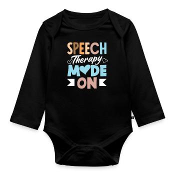 Speech Therapist Mode To Speech Therapist - Organic Longsleeve Baby Bodysuit - black - Front