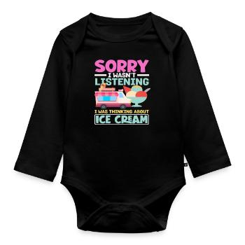 Sorry, Cream Lover Thinking Of Cream - Organic Longsleeve Baby Bodysuit - black - Front