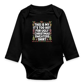 Il fait trop chaud pour les pulls de Noël moches - Body Bébé bio manches longues - noir - Devant
