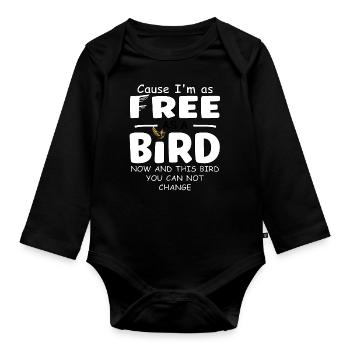 Free as a Bird: Unchanging Spirit - Organic Longsleeve Baby Bodysuit - black - Front