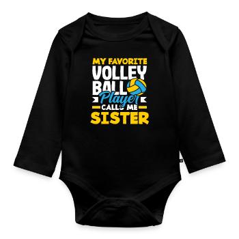 Mein Lieblings Volleyballspieler Nennt Schwester - Baby Bio-Langarm-Body - Schwarz - Vorne