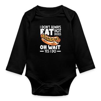 Ich Esse Nicht Immer Hot Dog Oh Warte Doch - Baby Bio-Langarm-Body - Schwarz - Vorne