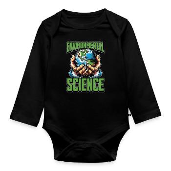 Environmental Science Agriculturist Climate Change - Organic Longsleeve Baby Bodysuit - black - Front