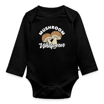 Mushroom Whisperer - For Mushroom Pickers - Organic Longsleeve Baby Bodysuit - black - Front