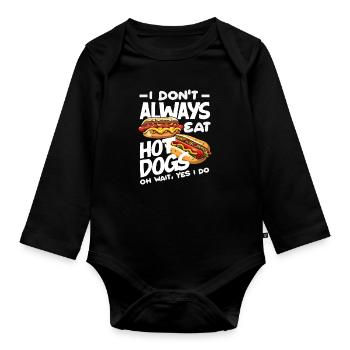 Ich Esse Nicht Immer Hot Dog - Baby Bio-Langarm-Body - Schwarz - Vorne