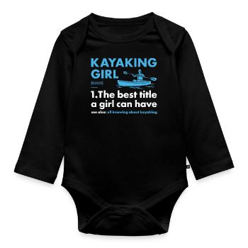 Kayaker Girl Definition Kayaking - Organic Longsleeve Baby Bodysuit - black - Front