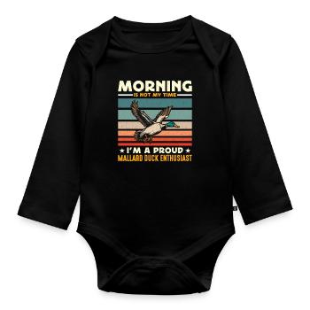Mallard Duck Morning Is Not My Time Duck Hunting - Baby Bio-Langarm-Body - Schwarz - Vorne