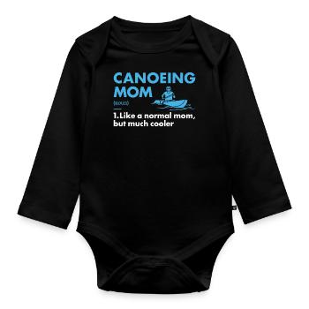 Canoeist Mom Definition Canoeing - Organic Longsleeve Baby Bodysuit - black - Front