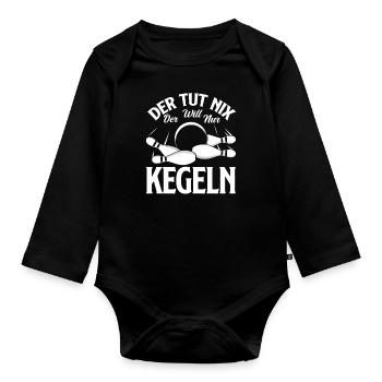 He doesn't do anything, he just wants to bowl, fun - Organic Longsleeve Baby Bodysuit - black - Front