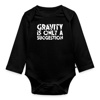 Gravity is just a suggestion boulderer - Organic Longsleeve Baby Bodysuit - black - Front