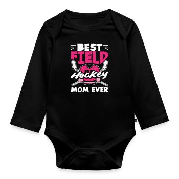 Best Field Hockey Player Mom Ever - Organic Longsleeve Baby Bodysuit - black - Front