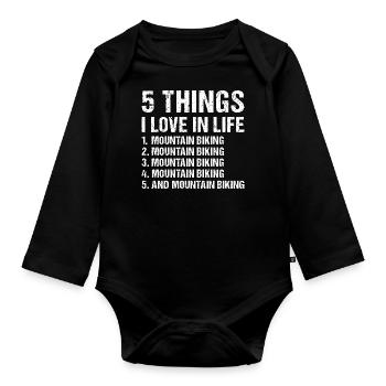 Biker 5 Things I Love In Life Mountain Biking - Baby Bio-Langarm-Body - Schwarz - Vorne