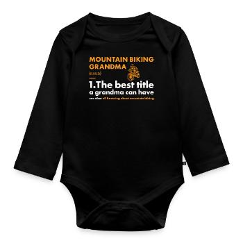 Biker Grandma Definition Mountain Biking - Organic Longsleeve Baby Bodysuit - black - Front