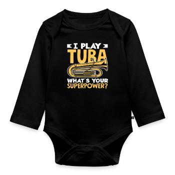 Joueur de tuba Je joue Tuba Superpower - Body Bébé bio manches longues - noir - Devant