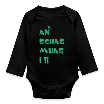 An Schas muas i - Baby Bio-Langarm-Body - Schwarz - Vorne
