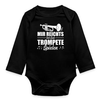 I've had enough, I'm going to play the trumpet - Organic Longsleeve Baby Bodysuit - black - Front