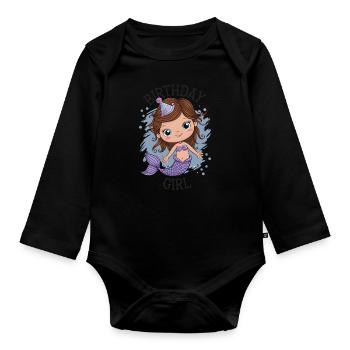 Birthday Girl Mermaid - Organic Longsleeve Baby Bodysuit - black - Front