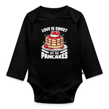 LIEBE IST SÜSS SO WIE PANCAKES - GESCHENK - Baby Bio-Langarm-Body - Schwarz - Vorne