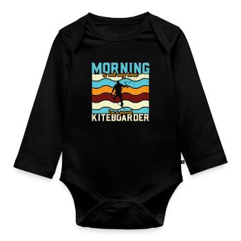 Kiteboarding Morning Is Not My Time I'm Windsurfer - Baby Bio-Langarm-Body - Schwarz - Vorne