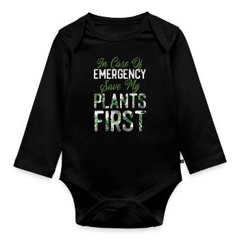 Plant Lover Gardening In Case Of - Organic Longsleeve Baby Bodysuit - black - Front