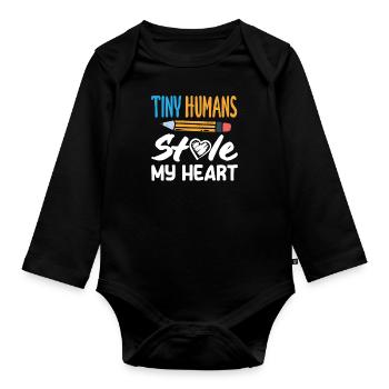 Grundschullehrerin Tiny Humans Stole My Heart - Baby Bio-Langarm-Body - Schwarz - Vorne