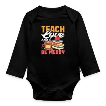 L’enseignant de l’école primaire aime enseigner et être heureux - Body Bébé bio manches longues - noir - Devant