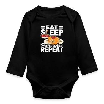 Eat Sleep Pancakes Repeat Breakfast - Organic Longsleeve Baby Bodysuit - black - Front