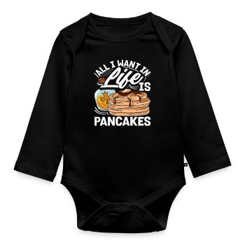 Alles Was Ich Im Leben Will Sind Pfannkuchen - Baby Bio-Langarm-Body - Schwarz - Vorne