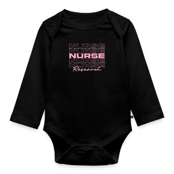 Research Nurse Medical Nurses Stylish - Organic Longsleeve Baby Bodysuit - black - Front