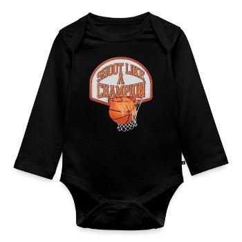 Basketball Shoot like a Champion - Baby Bio-Langarm-Body - Schwarz - Vorne