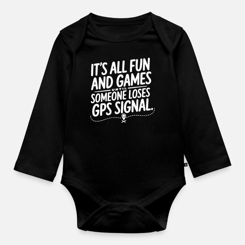 C’est amusant jusqu’à ce que le signal GPS soit perdu – Geocaching - Body Bébé bio manches longues - noir