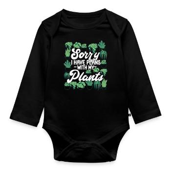Plant Lover Gardening Sorry I Have - Baby Bio-Langarm-Body - Schwarz - Vorne