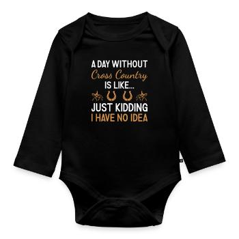Rider A Day Without Cross Country - Organic Longsleeve Baby Bodysuit - black - Front