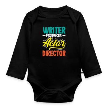 Musical Lover: Writer Producer Actor Director - Organic Longsleeve Baby Bodysuit - black - Front