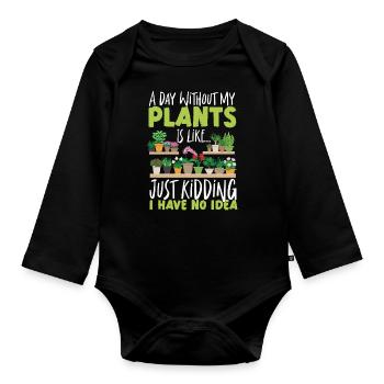 Plant Lover Gardening A Day - Organic Longsleeve Baby Bodysuit - black - Front