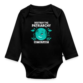 Le patriarcat ne détruit-il pas la planète - Body Bébé bio manches longues - noir - Devant