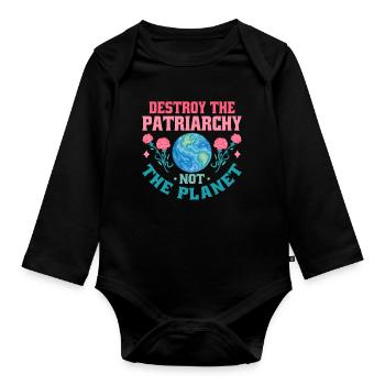 Le patriarcat ne détruit-il pas la planète - Body Bébé bio manches longues - noir - Devant