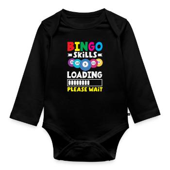 Bingo Skills Loading Please Wait Humor - Organic Longsleeve Baby Bodysuit - black - Front