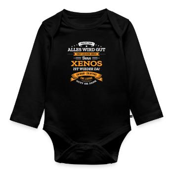 ALLES WIRD GUT, DIE LEGENDE XENOS IST DA - Baby Bio-Langarm-Body - Schwarz - Vorne