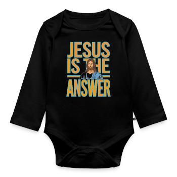 Jésus est la réponse - Jesus ist die Antwort - Body Bébé bio manches longues - noir - Devant