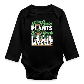 Plant Lover Gardening Pun I Love - Organic Longsleeve Baby Bodysuit - black - Front