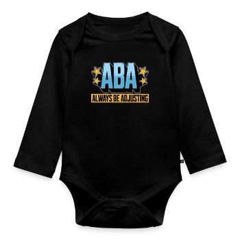 Behavioral Therapist ABA Always Be Psychologist - Organic Longsleeve Baby Bodysuit - black - Front