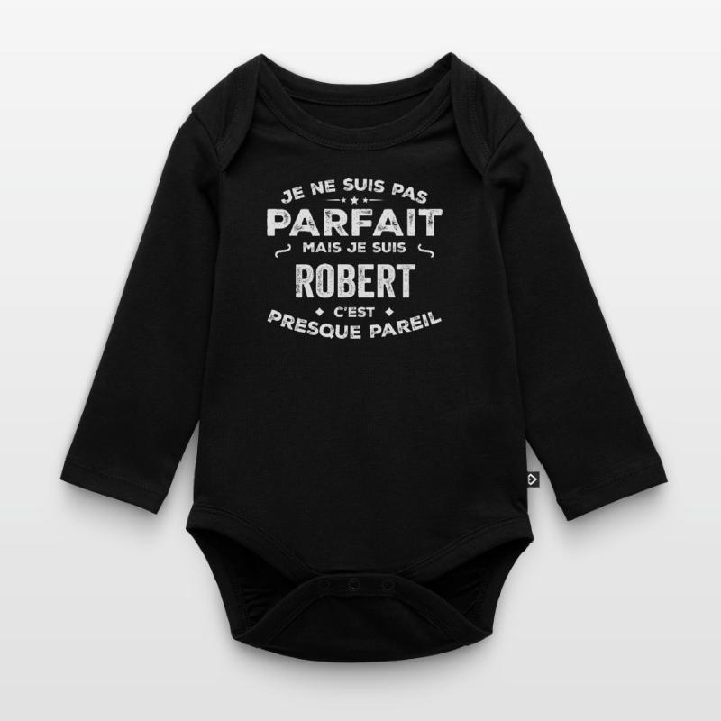Robert Ein Vorname, eine Geschichte, eine Persönlichkeit Baby Bio-Langarm-Body