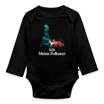 Me & My Followers – Dog Humor Design - Organic Longsleeve Baby Bodysuit - black - Front